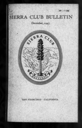 Sierra Club Bulletin 1945 Vol 30 No 6 December thumbnail